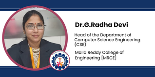 Malla Reddy College of Engineering, Head of the Department of Computer Science Engineering (CSE): Dr.G.Radha Devi Interview